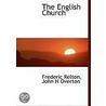The English Church by John H. Overton