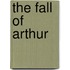 The Fall of Arthur