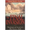 The Final Invasion by John R. Elting