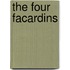The Four Facardins