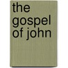 The Gospel of John door William Anderson