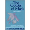 The Gospel of Mark door Daryl D. Schmidt