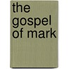 The Gospel of Mark door Francis J. Moloney