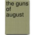 The Guns Of August