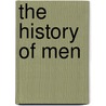 The History Of Men door Michael S. Kimmel