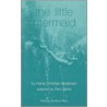 The Little Mermaid by Hans Christian Andersen