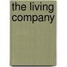 The Living Company door Arie P. De Geus