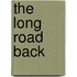 The Long Road Back