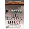 The Lucifer Effect door Philip Zimbardo