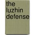 The Luzhin Defense