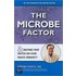 The Microbe Factor