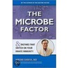 The Microbe Factor door Hiromi Shinya