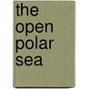 The Open Polar Sea door Isaac Israel Hayes