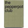 The Pepperpot Club door Jonathan Phang