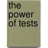 The Power of Tests door Elana Shohamy