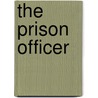 The Prison Officer by Guy Shefer