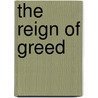 The Reign of Greed by José Rizal