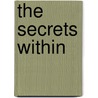 The Secrets Within door Phoebe Rivers