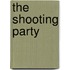 The Shooting Party