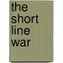 The Short Line War