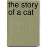 The Story Of A Cat by Perring