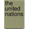The United Nations by Johannes Varwick