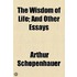 The Wisdom of Life