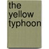 The Yellow Typhoon