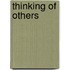 Thinking of Others