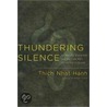 Thundering Silence door Thich Nhat Hanh