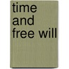 Time And Free Will by Henri Bergson