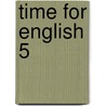 Time For English 5 door J. Weller