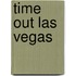 Time Out Las Vegas