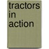 Tractors In Action