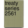 Treaty Series 2561 door United Nations