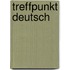 Treffpunkt Deutsch