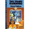 Two Trains Running door August Wilson