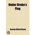Under Drake's Flag