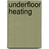 Underfloor Heating