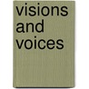 Visions And Voices door Ruthe B. Jones