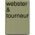 Webster & Tourneur