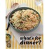 What's For Dinner?