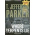 Where Serpents Lie