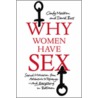 Why Women Have Sex door David M. Buss