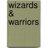 Wizards & Warriors door Ronald Cohn