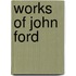 Works of John Ford