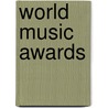 World Music Awards by Ronald Cohn