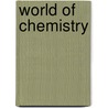 World Of Chemistry by Zumdahl