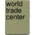World Trade Center