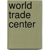 World Trade Center door Frederic P. Miller